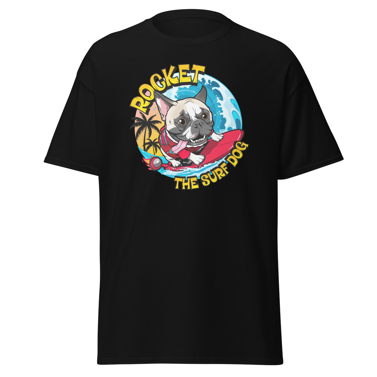 A black short-sleeve crewneck t-shirt featuring a colorful graphic print of a French Bulldog surfing on a red surfboard with the text 'ROCKET THE SURF DOG' in yellow.