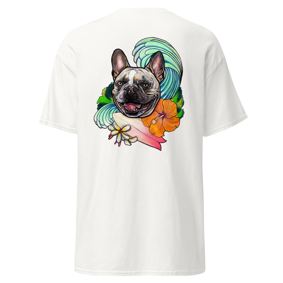 A white short-sleeve t-shirt shown from the back, featuring a large graphic print of a French Bulldog surrounded by a turquoise wave, an orange hibiscus flower, and a pink surfboard.
