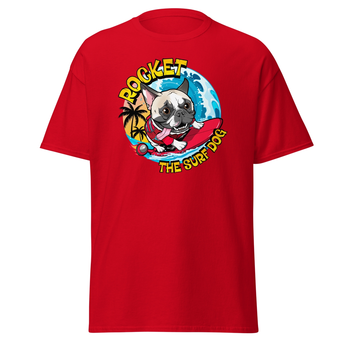 A red short-sleeve crewneck t-shirt featuring a colorful graphic print of a French Bulldog surfing on a red surfboard with the text 'ROCKET THE SURF DOG' in yellow.