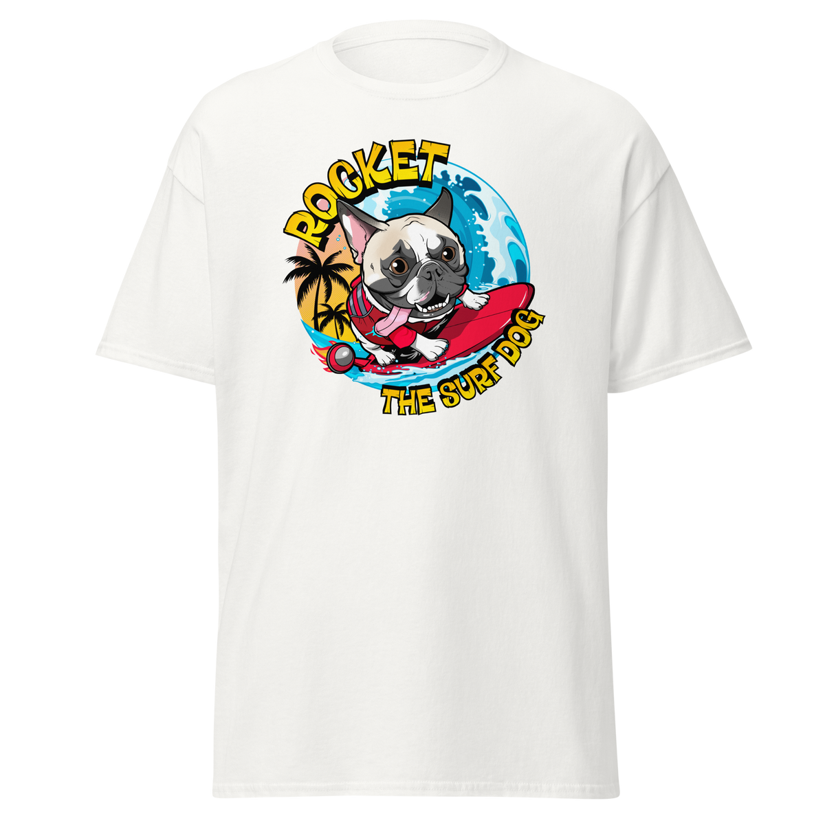 A white short-sleeve crewneck t-shirt featuring a colorful graphic print of a French Bulldog surfing on a red surfboard with the text 'ROCKET THE SURF DOG' in yellow.